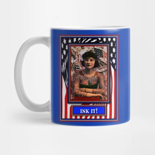 INK IT PATRIOTIC TATTOOED WOMAN Mug